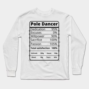 Pole Dancer - Pole Dance Design Long Sleeve T-Shirt